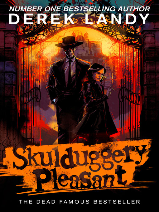 Title details for Skulduggery Pleasant by Derek Landy - Available